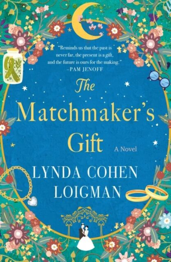 The Matchmaker's Gift av Lynda Cohen Loigman