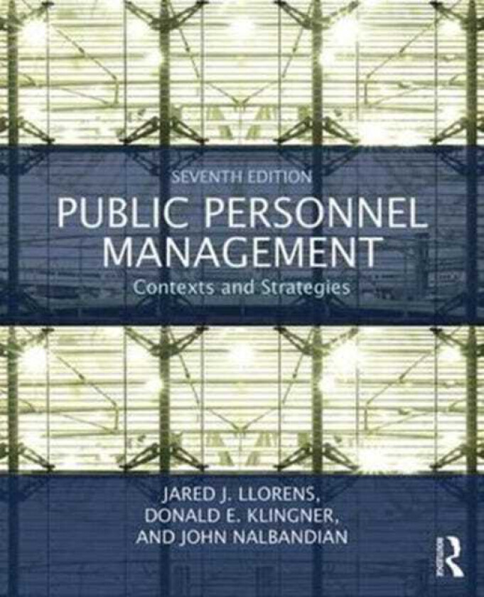 Public Personnel Management Contexts and Strategies