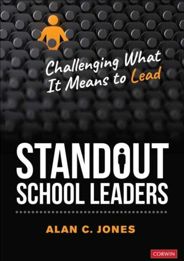 Standout School Leaders Challenging What It Means to Lead