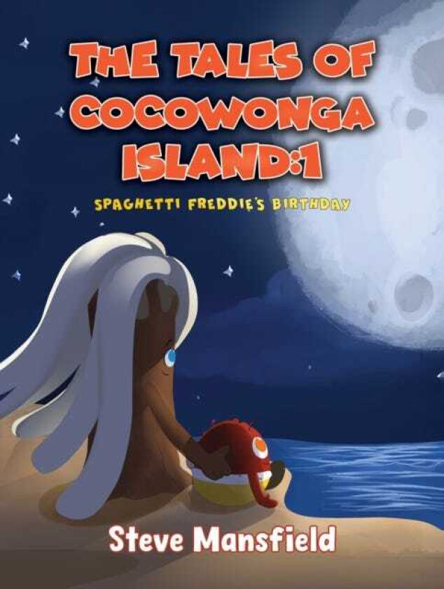 The Tales of Cocowonga Island:1 Spaghetti Freddie's Birthday