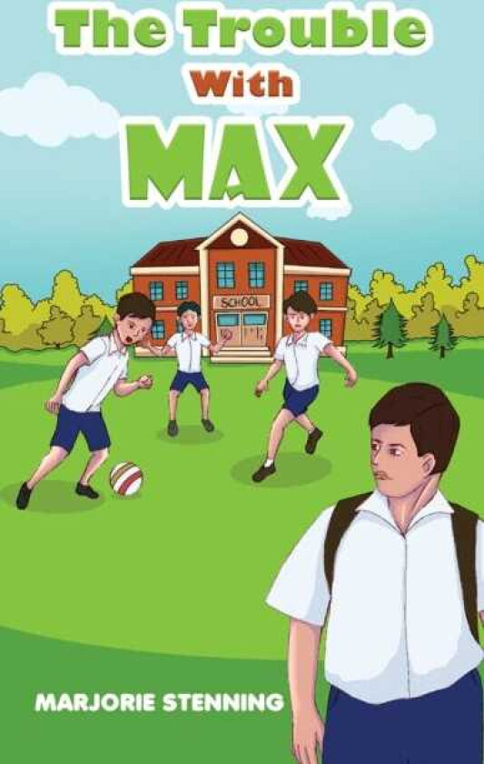 The Trouble With Max