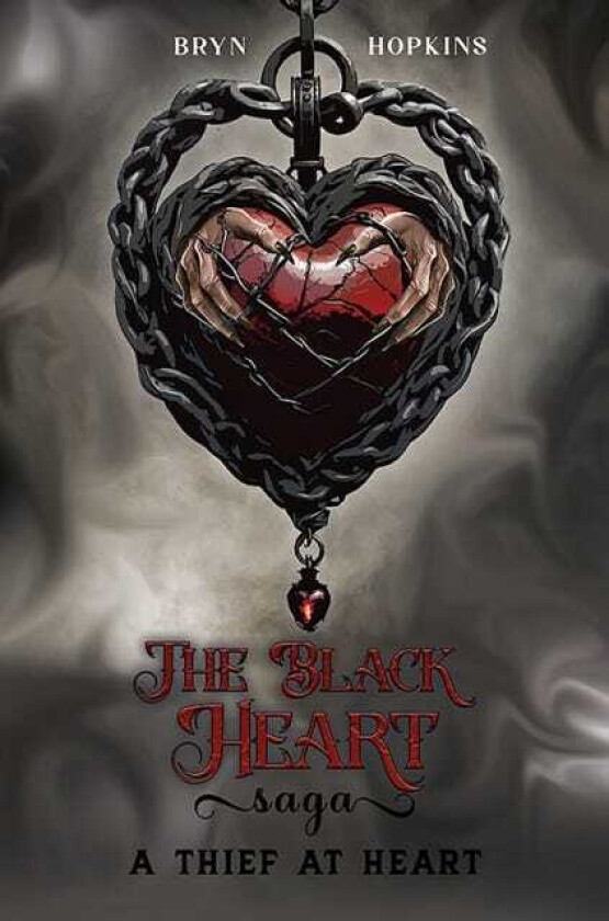 The Black Heart Saga A Thief at Heart