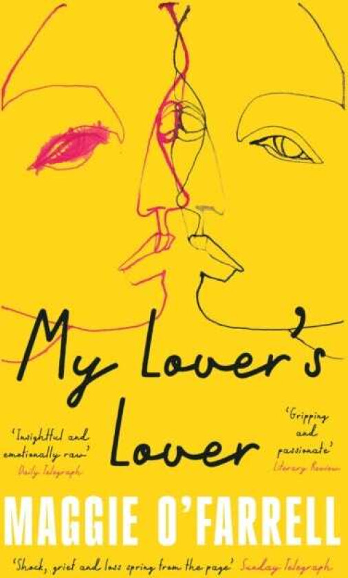 My Lover's Lover The Sunday Times Bestseller from the Author of Hamnet