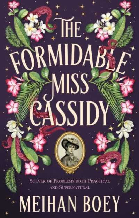 The Formidable Miss Cassidy