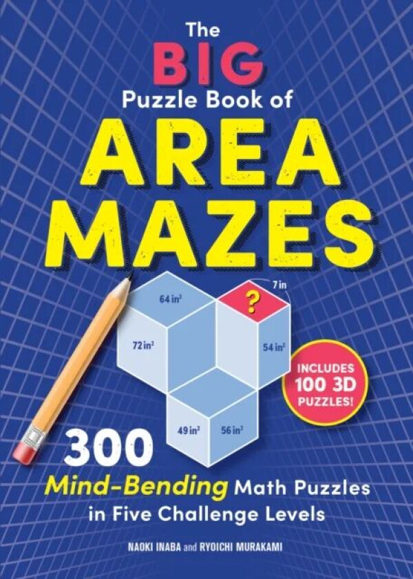 The Big Puzzle Book of Area Mazes av Naoki Inaba, Ryoichi Murakami