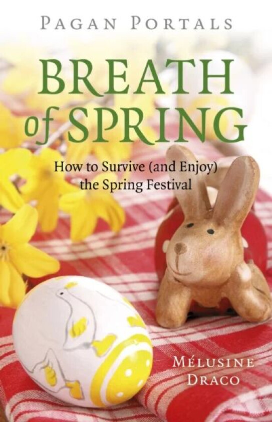 Pagan Portals - Breath of Spring av Melusine Draco
