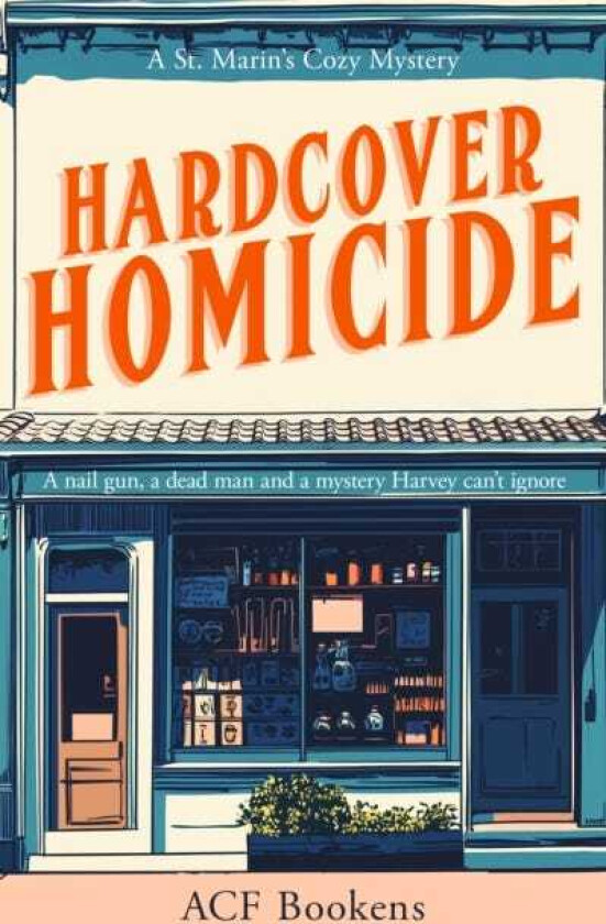Hardcover Homicide A Cozy Mystery Adventure