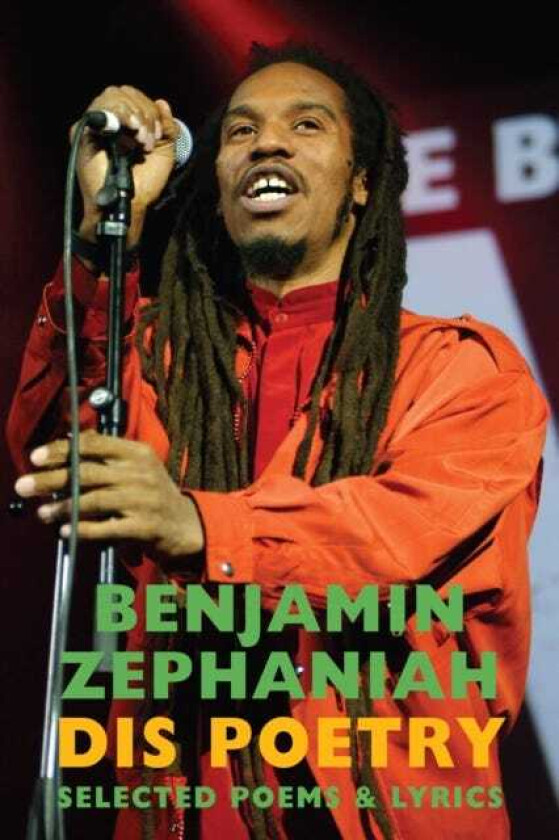 Dis Poetry Selected Poems & Lyrics