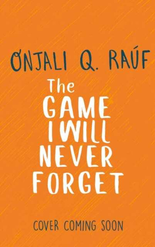 The Game I Will Never Forget