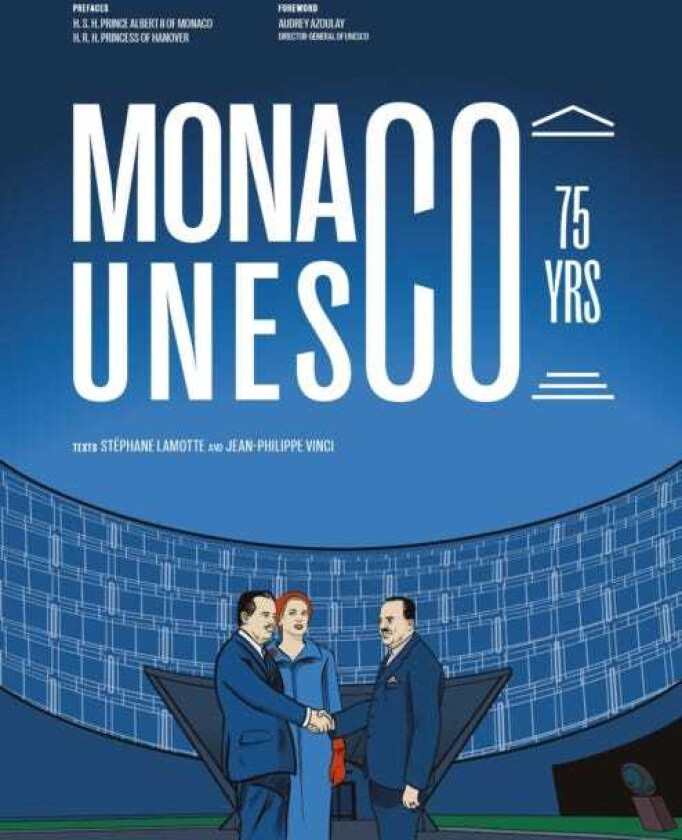 Monaco at UNESCO 75 years