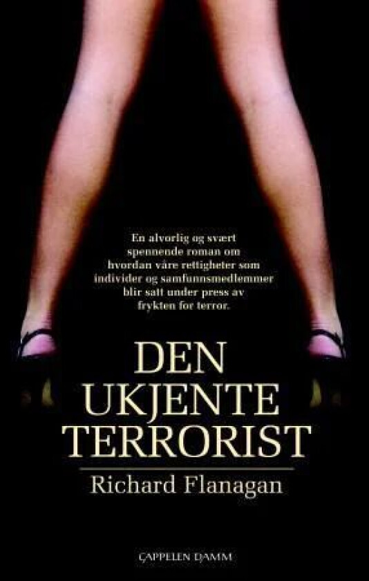 Den ukjente terrorist av Richard Flanagan