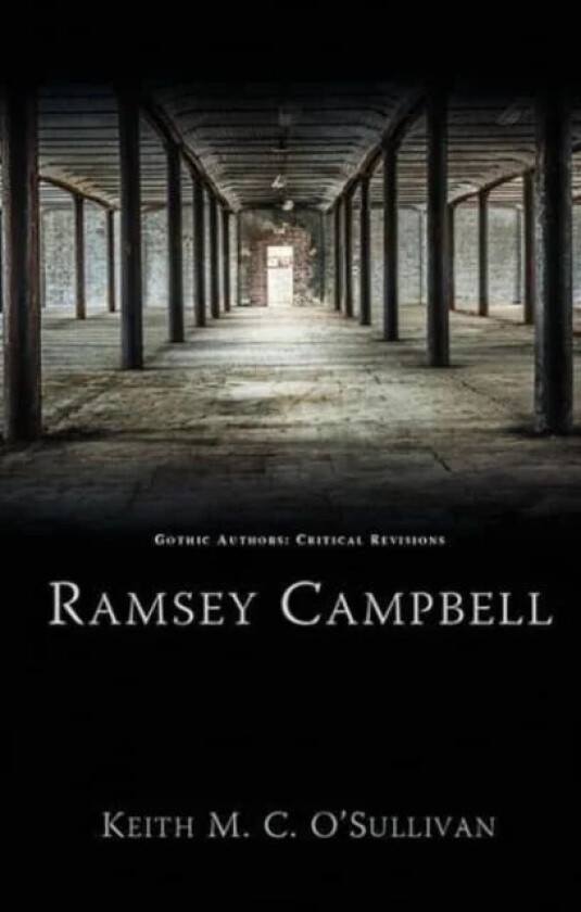 Ramsey Campbell av Keith M. C. O'Sullivan