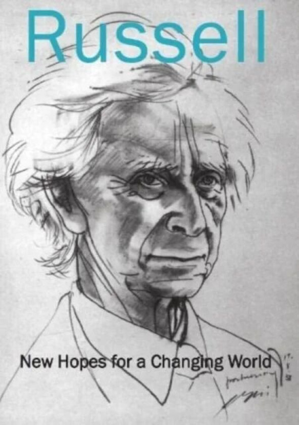 New Hopes for a Changing World av Russell Bertrand