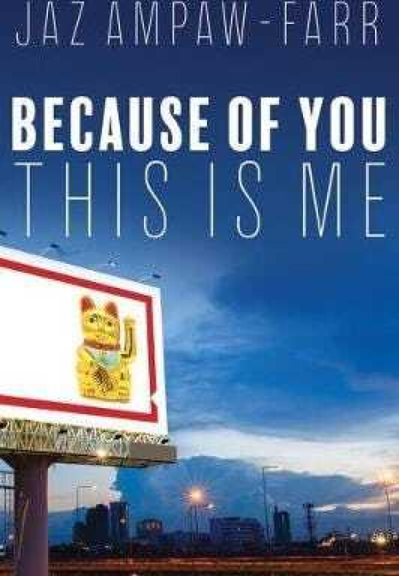 Because of You, This is Me The stories we tell, the stories we change and the power of everyday heroes