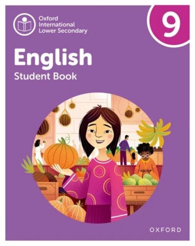 Oxford International Lower Secondary English: Student Book 9 av Eve Sullivan, Rachel Redford