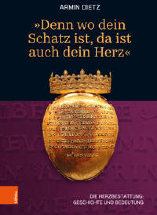 'Denn wo dein Schatz ist, da ist auch dein Herz‘