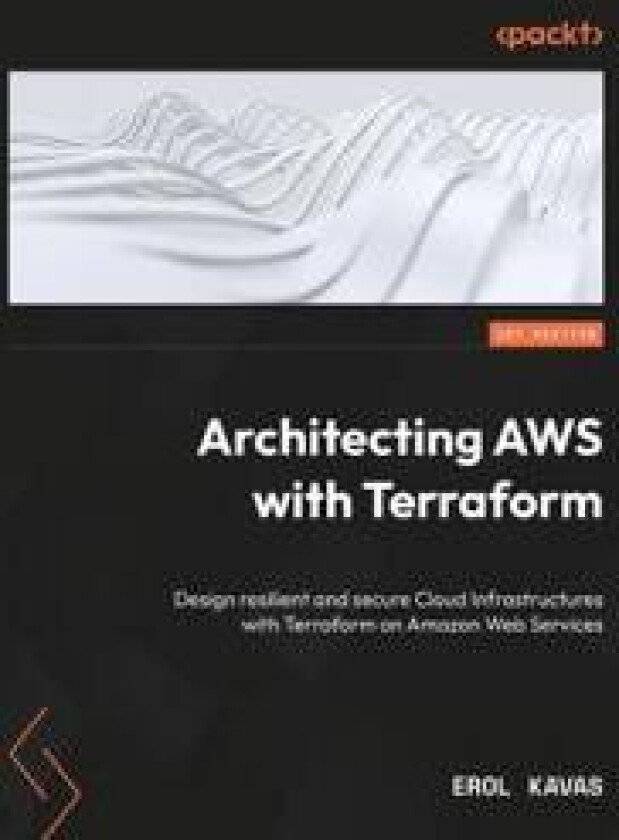 Architecting AWS with Terraform