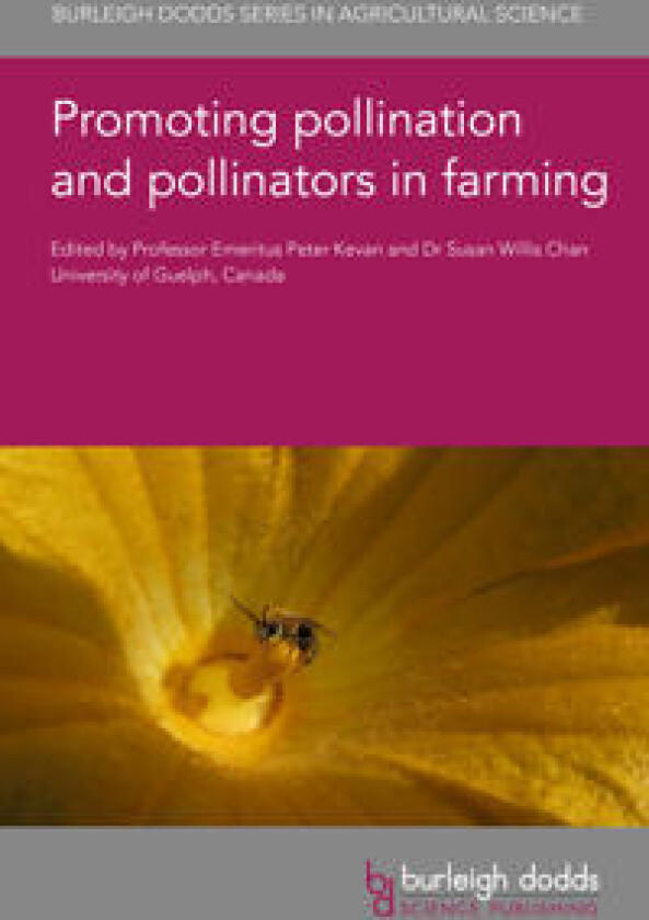 Promoting Pollination and Pollinators in Farming