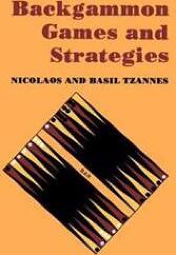 Backgammon Games and Strategies