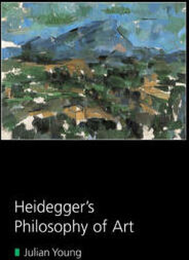 Heidegger's Philosophy of Art
