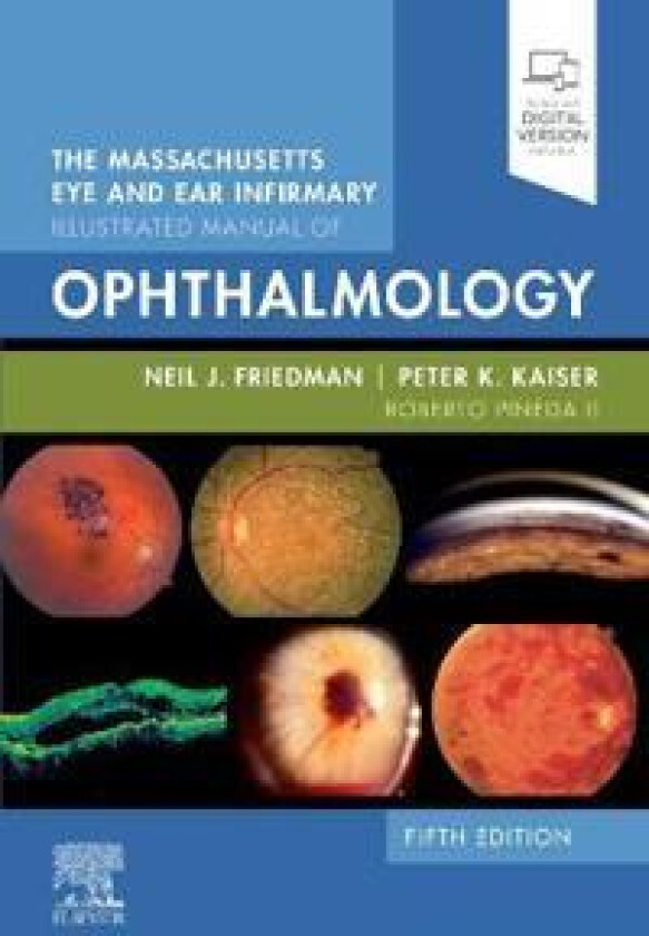 The Massachusetts Eye and Ear Infirmary Illustrated Manual of Ophthalmology