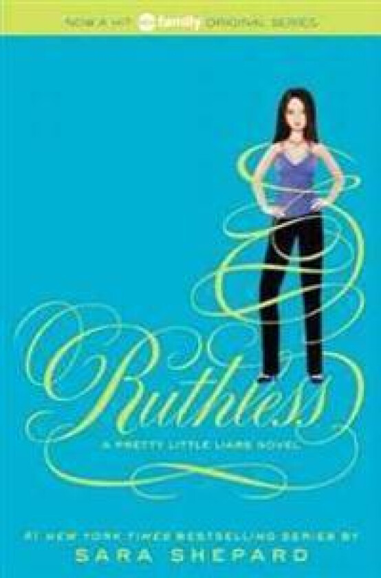 Pretty Little Liars #10: Ruthless