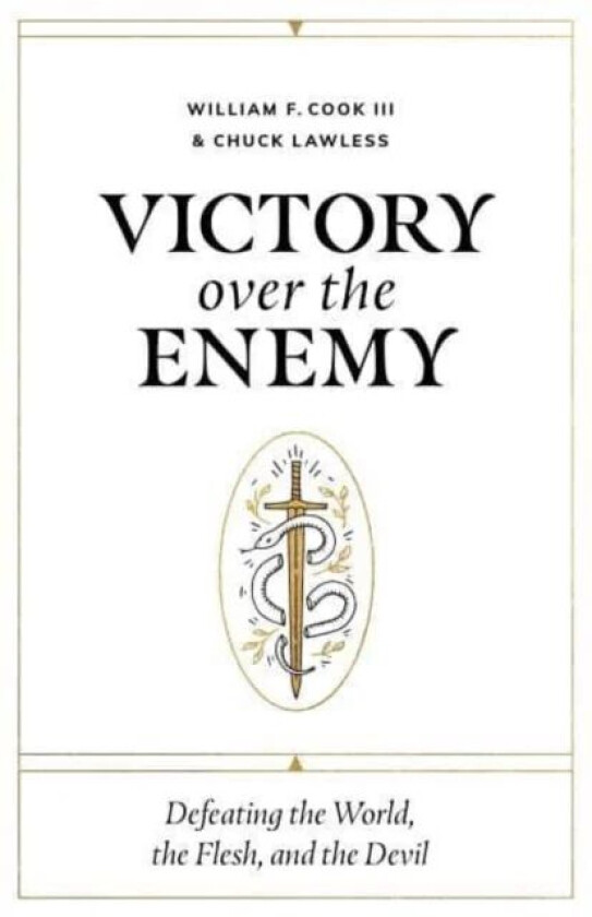 Victory over the Enemy av William F. Cook III