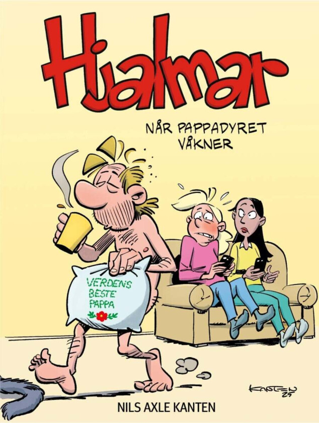 Når pappadyret våkner av Nils Axle Kanten