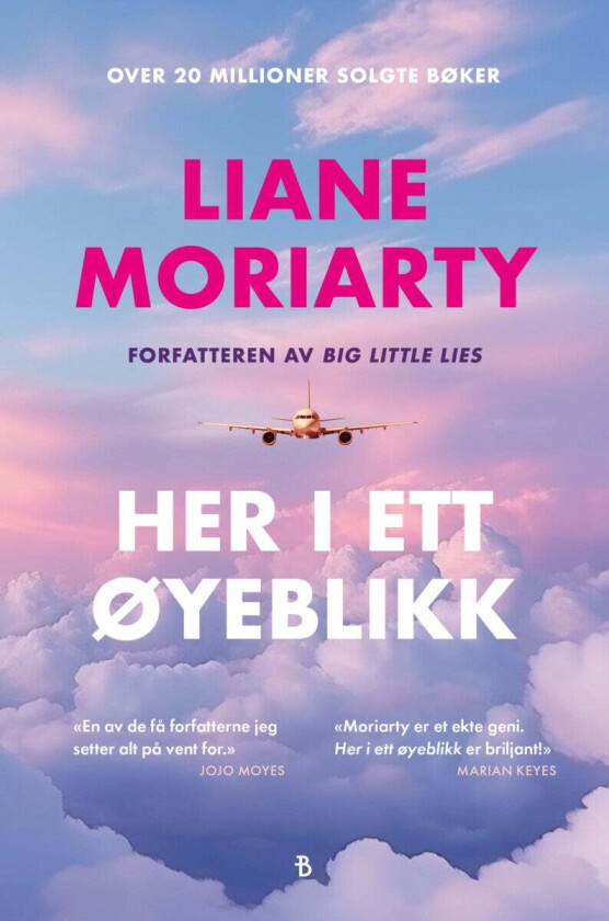 Her i ett øyeblikk av Liane Moriarty