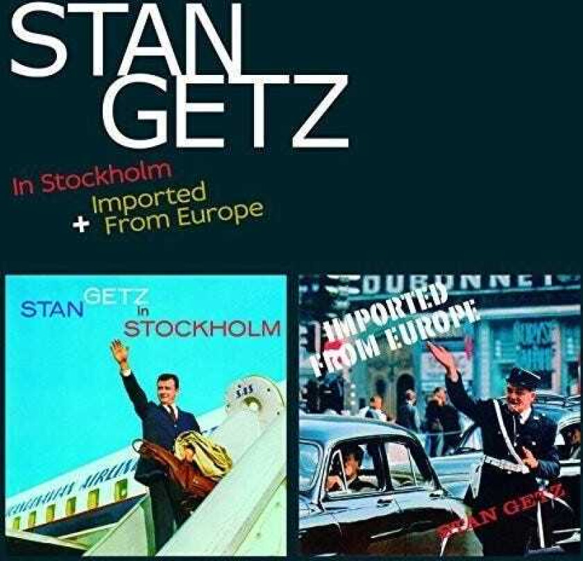 Stan Getz In Stockholm + Imported From Europe + 16 Bonus CD