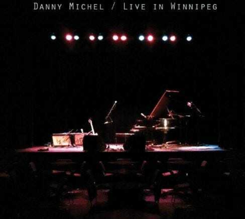 Danny Michel Live In Winnipeg CD