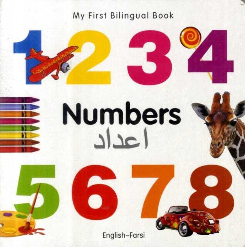My First Bilingual Book Numbers (EnglishFarsi)