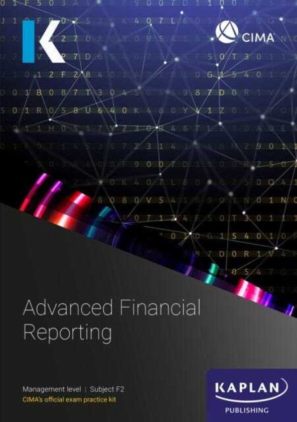F2 ADVANCED FINANCIAL REPORTING EXAM PRACTICE KIT