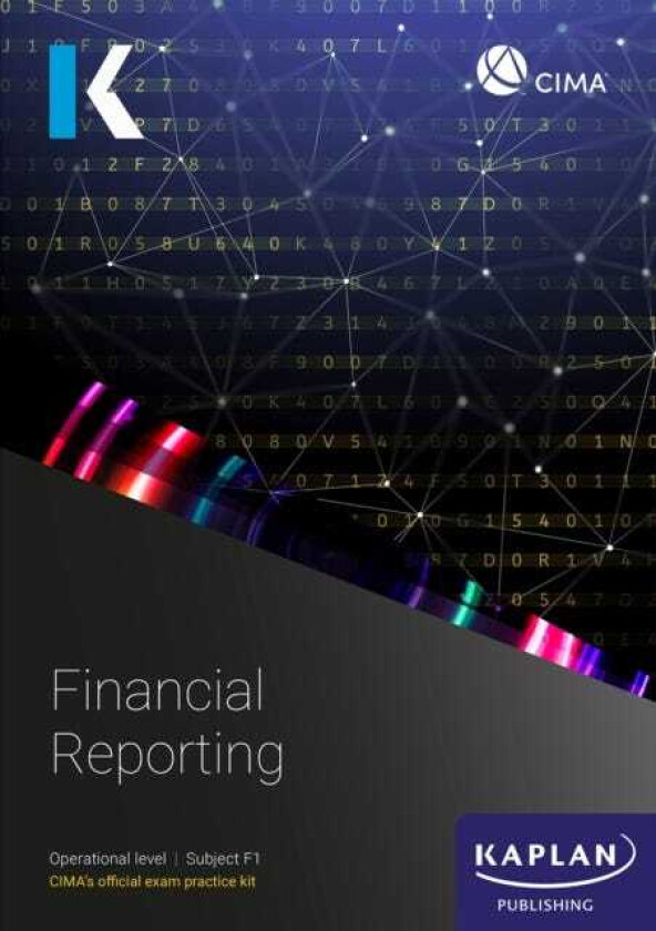 F1 FINANCIAL REPORTING EXAM PRACTICE KIT