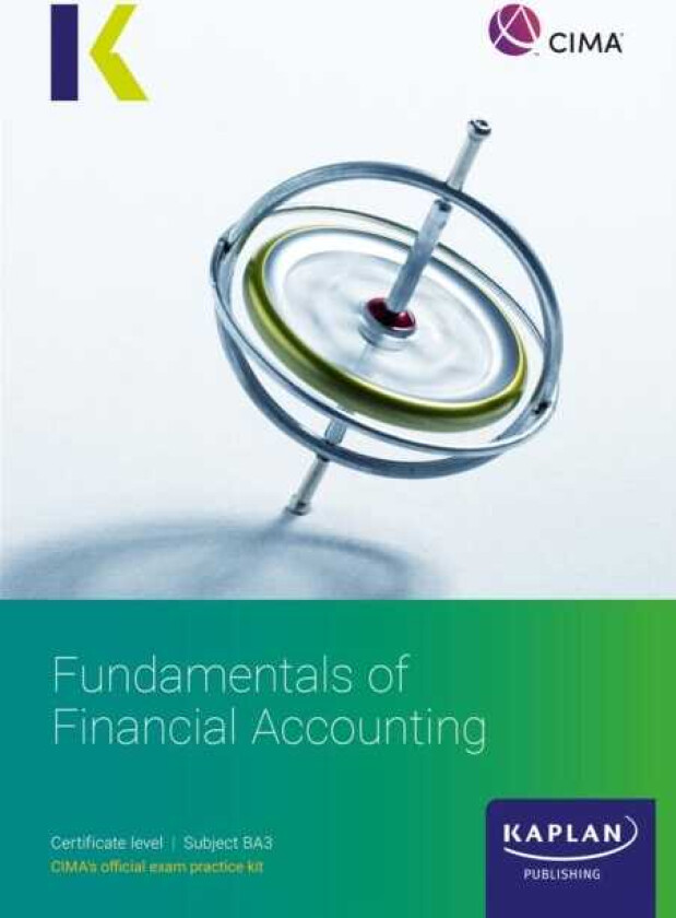 BA3 FUNDAMENTALS OF FINANCIAL ACCOUNTING EXAM KIT