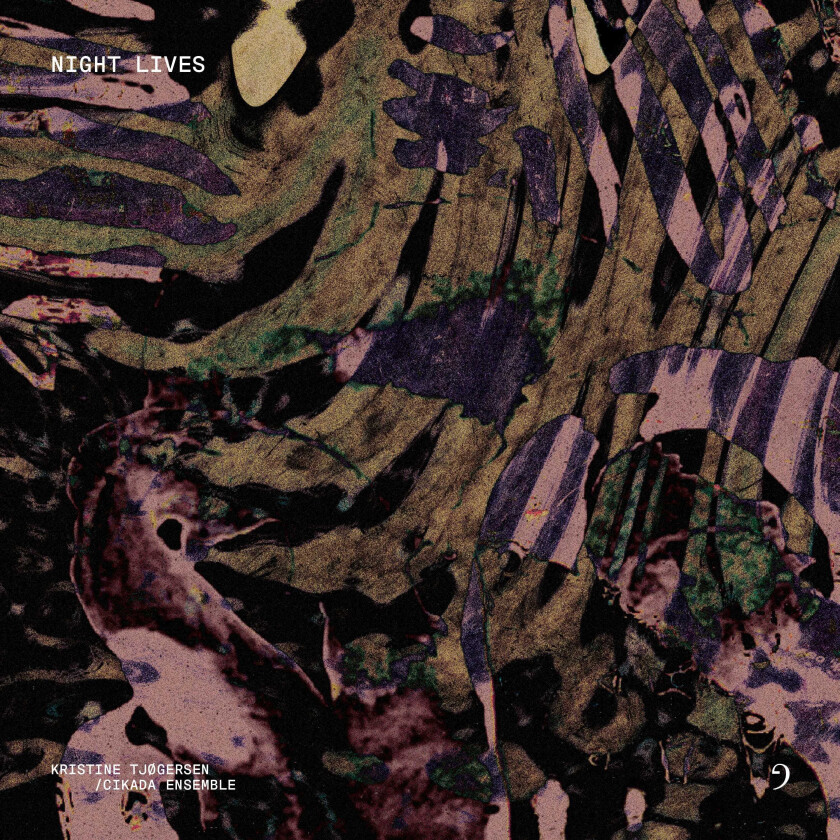 Kristine Tjøgersen, Cikada Ensemble Orchestra Night Lives LP/Vinyl