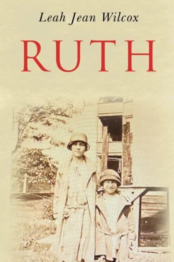 Ruth av Leah Wilcox