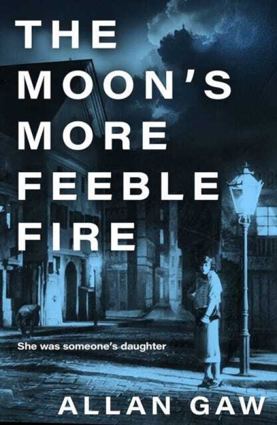 The Moon's More Feeble Fire A Dr Jack Cuthbert Mystery