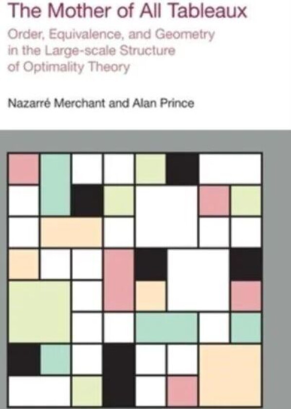 The Mother of All Tableaux av Nazarre Merchant, Alan Prince