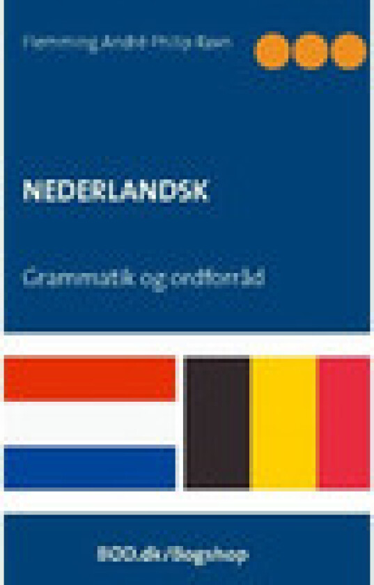 NEDERLANDSK | Flemming André Philip Ravn | Språk: Dansk