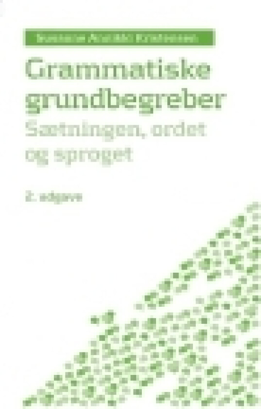 Grammatiske grunnbegreber | Susanne Annikki Kristensen | Språk: Dansk