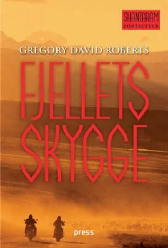 Fjellets skygge av Gregory David Roberts
