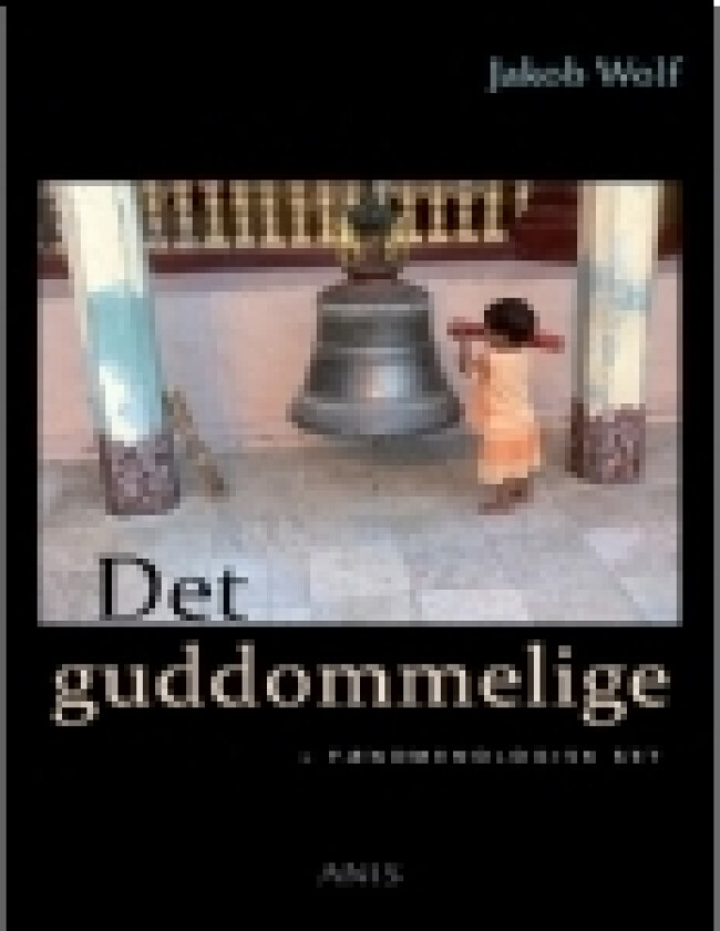 Det guddommelige | Jakob Wolf