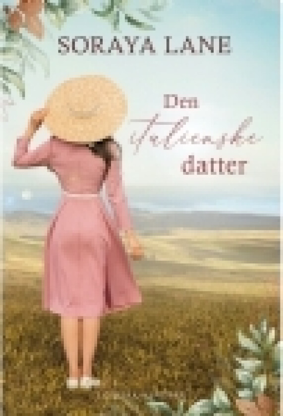 Den italienske datter | Soraya Lane | Språk: Dansk