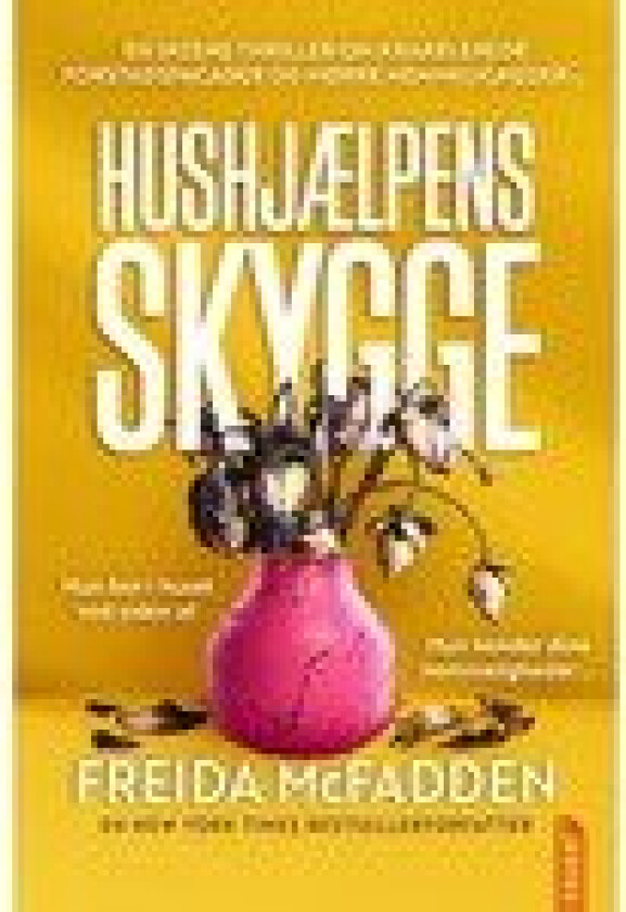 Hushjælpens skygge | Freida McFadden | Språk: Dansk