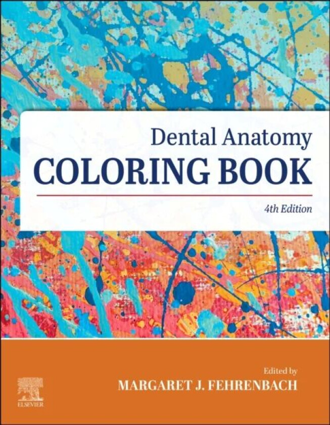 Dental Anatomy Coloring Book av ELSEVIER