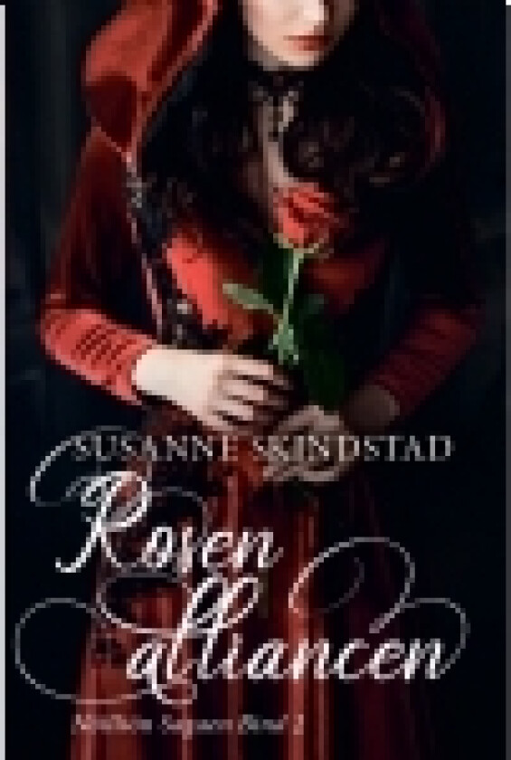 Rosenalliancen | Susanne Skindstad | Språk: Dansk