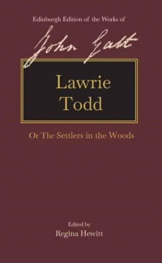 Lawrie Todd av John Galt
