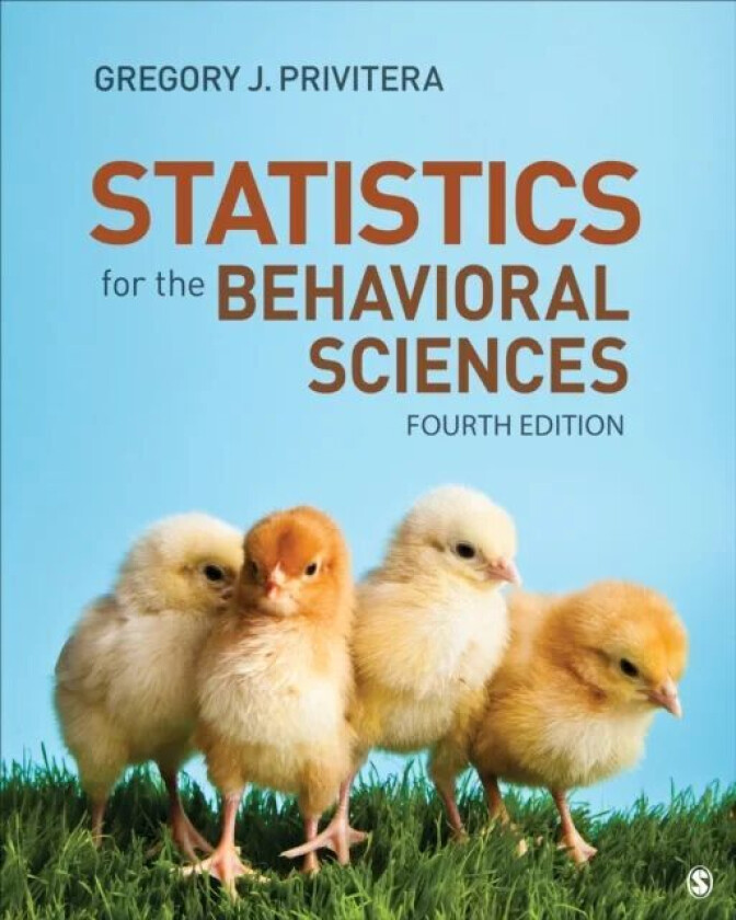 Statistics for the Behavioral Sciences av Gregory J. Privitera