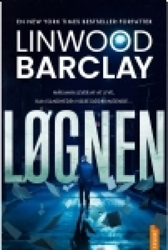 Løgnen | Linwood Barclay | Språk: Dansk